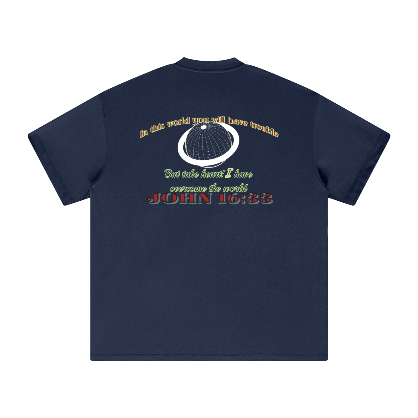 Take Heart! T-Shirt - Neon Lettering & White Globe