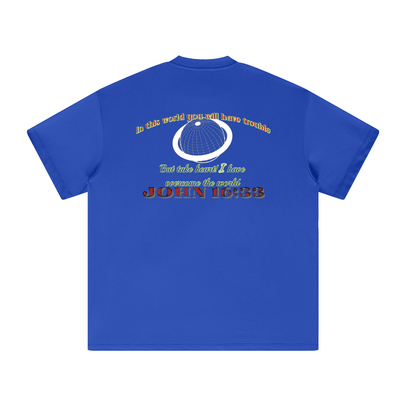 Take Heart! T-Shirt - Neon Lettering & White Globe