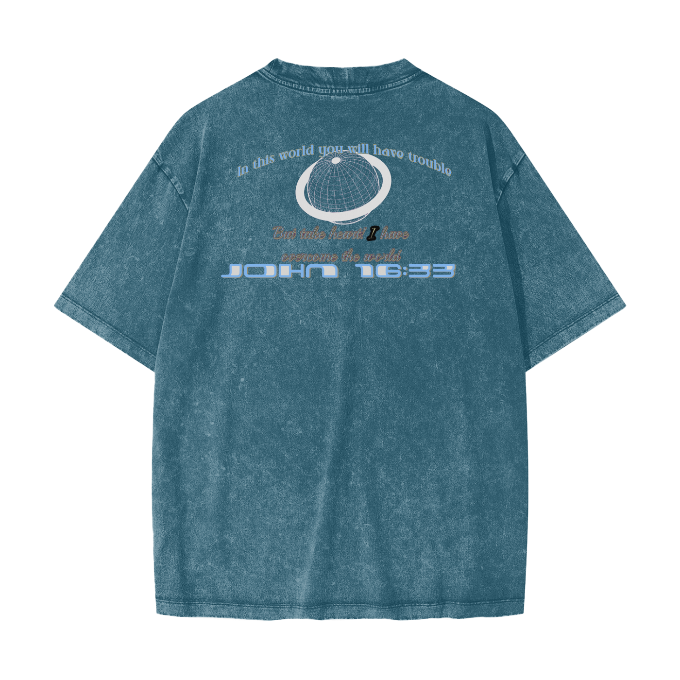 Take Heart! - Ice Blue Lettering & White Globe (Snow Washed)